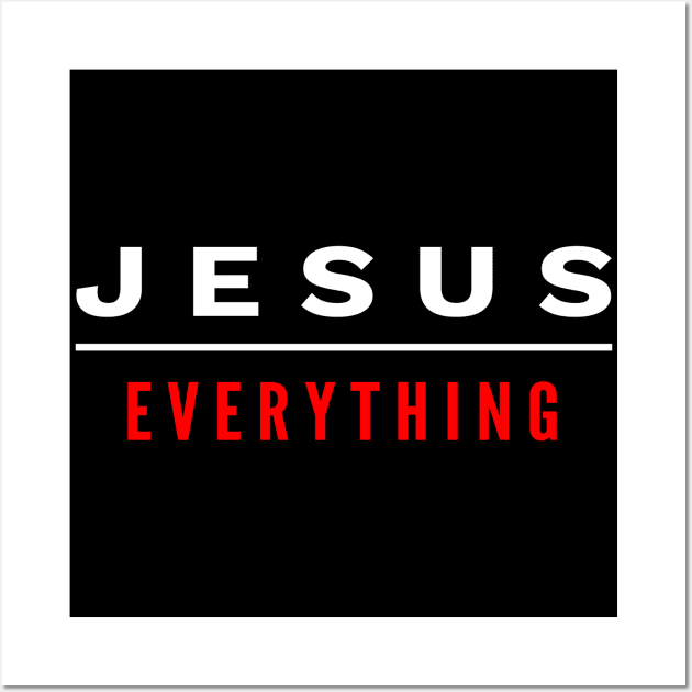 Jesus Over Everything Wall Art by Happy - Design